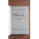 Głowy podwawelskie - Ryszard Kosiński / ilustrace - Andrzej Stopka /m.