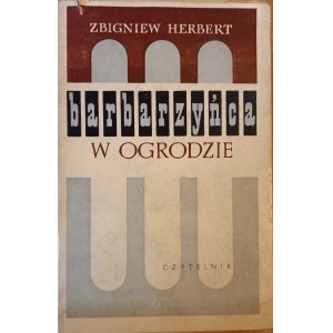 Barbar v zahradě Zbigniew Herbert 1964.
