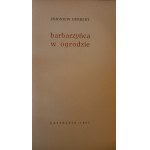 Barbar v zahradě Zbigniew Herbert 1964.