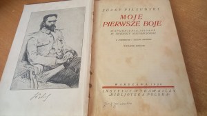 My first battles Józef Piłsudski 1926 /m.