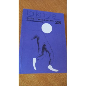 Lalkarze Zofia i Władysław Jaremowie dokumentacja działalności / Zofia Jarema /m.