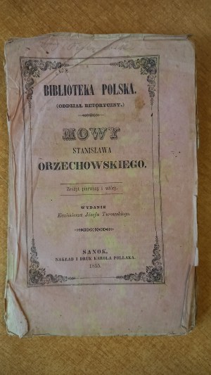 Speeches by Stanislaw Orzechowski 1855.