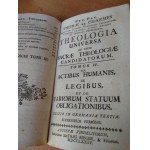Theologia Universa ad usum Sacrae Theologiae Candidatorum volume III + IV Thomae et Charmes 1774.