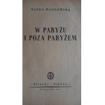 W Paryżu i poza Paryżem Wanda Wasilewska 1949 r. /m.