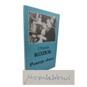 Urszula Kozioł - Postoje słowa, Laureatka Nagrody Nike 2024 r. AUTOGRAF