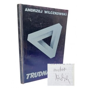 Andrzej Wilczkowski - Trudna noc, 1993 r. AUTOGRAF