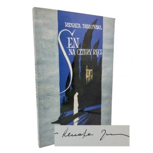 Renata Jabłońska - Sen na cztery ręce, 1995 r. AUTOGRAF