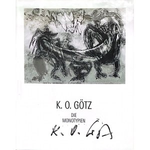 Karl Otto Götz. Die Monotypien (signed), 1996