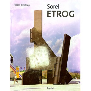 Sorel Etrog. With an essay by Pierre Restany, 2001