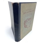 Atlas ziem odzyskanych. Opracowany pod kierunkiem Józefa Zaremby.