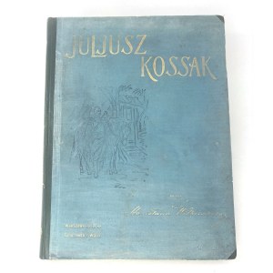 Witkiewicz Stanislaw - Juliusz Kossak. 1900