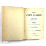 [Cuda na niebie] Littrow Joseph Johann von - Die Wunder des Himmels oder gemeinfassliche Darstellung des Weltsystems.