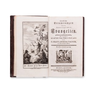 TAUSCH, Franz Borgia (1701-1775): Christliche Erinnerungen I.