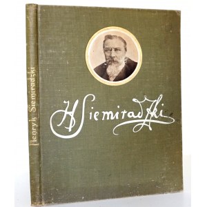 Lewandowski S.R., HENRYK SIEMIRADZKI, 1904 [liczne ryciny!]