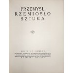 PRZEMYSŁ RZEMIOSŁO SZTUKA, 1924 [b.ładny egz.] Karty z fabryki krajowej J.C. Du Porta w Warszawie, Teorie kolorystyczne z potrzebami szkolnictwa i przemysłu, Tkactwo i krawiectwo w Brzezinach, Nieco o dawnych polskich kilimach, Wystawa wielkobrytyjska War