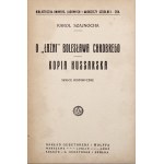 Szajnocha K., O ŁAŹNI BOLESAŁAWA CHROBREGO, KOPIA HUSSARSKA,