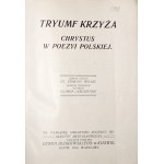 TRYUMF KRZYŻA Chrystus w poezji polskiej, Kijów 1914