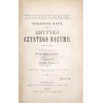 Kant I., KRYTYKA CZYSTEGO ROZUMU, 1904 [wydanie 1] [oprawa luksusowa - pełna skóra]