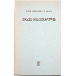 Anscombe, TRZEJ FILOZOFOWIE [wydanie 1] 3300 egz.