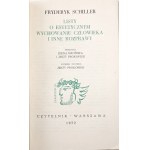 Schiller F., LISTY O ESTETYCZNYM WYCHOWANIU CZŁOWIEKA I INNE ROZPRAWY [stan bdb] [wydanie 1] 2290 egz.