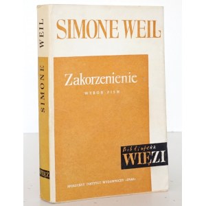 Weil S., ZAKORZENIENIE wybór pism