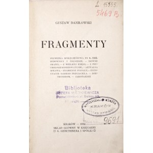 Daniłowski G., FRAGMENTY, 1914 [społeczeństwo po 1863, budownicy i żołnierze, dziwne obawy]
