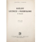 Motyka J., ROŚLINY LECZNICZE I PRZEMYSŁOWE w POLSCE + ATLAS, 1936