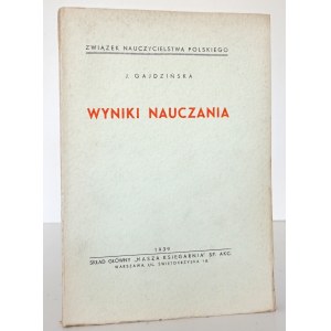 Gajdzińska J., WYNIKI NAUCZANIA, 1939