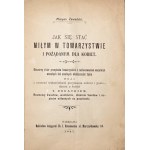 JAK SIĘ STAĆ MIŁYM W TOWARZYSTWIE i POŻĄDANYM DLA KOBIET, 1907