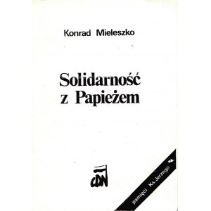 Konrad MIELESZKO, Solidarność z Papieżem, 1985