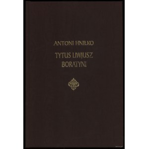 Antoni Hniłko - Włosi w Polsce, Tytus Liwjusz Boratyni