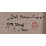 Robert Jadczak (ur. 1960, Warszawa), Adios Buenos Aires, 2024
