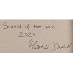 Marta Dunal (b. 1989, Częstochowa), Sound of the rain, 2024