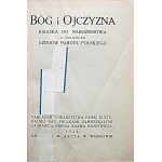 BÓG I OJCZYZNA. Książka do nabożeństwa z dodatkiem Dziejów Narodu Polskiego. W-wa 1926...