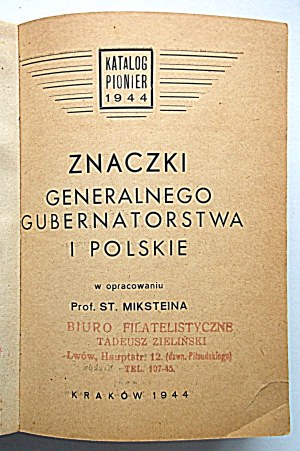 MIKSTEIN ST. Catalog Pioneer 1944. stamps of the General Government and Poland. Compiled by Prof. [...]...