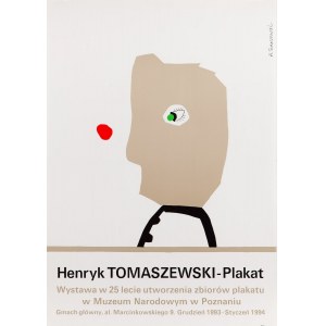 Henryk TOMASZEWSKI, Henryk Tomaszewski - Plakat. Wystawa w 25 lecie utworzenia zbiorów plakatu w Muzeum Narodowym w Poznaniu, 1993