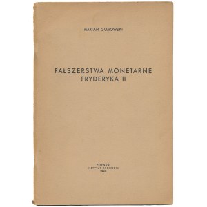Fałszerstwa monetarne Fryderyka II, Gumowski 1948
