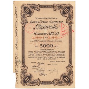 Tow. Akc. Fabryki Cukru i Rafinerji Czersk, 10x 500 mk 1922