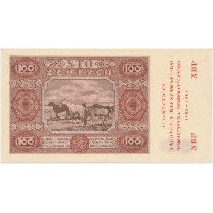 100 złotych 1947 - nadruk 120 lat WTN