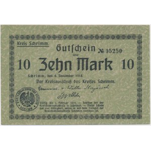 Schrimm (Śrem), 10 mk 1918 - blankiet