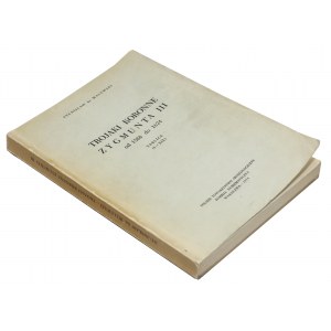 Trojaki koronne Zygmunta III, Reprint 1970/1884, S. Walewski