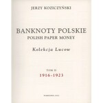 Kolekcja LUCOW Tom II - Banknoty polskie 1916-1923