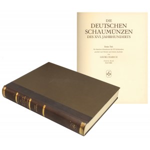 Die Deutschen Schaumunzen des XVI. Jahrhunderts 1932/1971