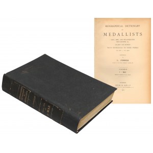 Biographical Dictionary of Medallists, Vol. III, I-MAZ., L. Forrer, 1907 r.