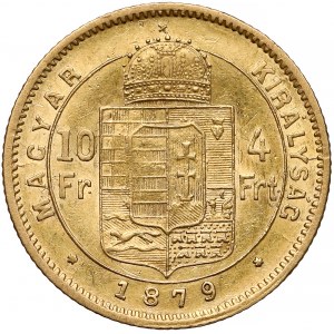 Węgry, Franciszek Józef I, 10 franków = 4 forinty 1879 KB