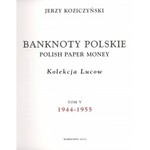 Kolekcja LUCOW Tom V - Banknoty polskie 1944-1955