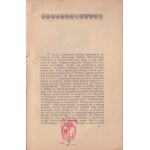 BIAŁYNIA CHOŁODECKI Józef - Przyczynek do dziejów wyprawy na Narajów r. 1846. Lwów 1910. Nakładem autora [zbiory W. J. Romanowskiego ze Lwowa]