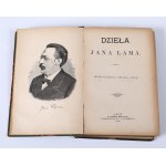 LAM Jan - Dzieła. Tom I. Wielki świat Capowic. Kronikarz w Galicyi. Lwów. 1885 [oprawa A. Getritz, fotografia autora oraz ekslibris Witolda Hausnera]