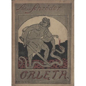 SCHRODER Artur - Orlęta (Z walk lwowskich). Wydanie II. Lwów 1919.