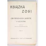 BUKOWIECKA Zofia - Książka Zosi. Opowiadania babuni o ojczyźnie. Cz. 2. Warszawa 1914 [cenz. 1915]. M. Arct. 8, s....
